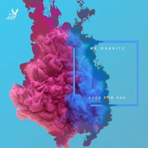 ดาวน์โหลดและฟังเพลง Eyes for You พร้อมเนื้อเพลงจาก We Rabbitz