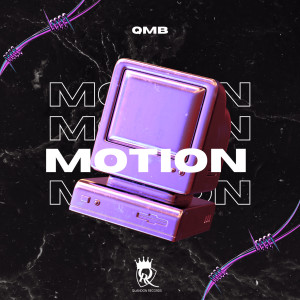 Album Motion (Explicit) from Qmb