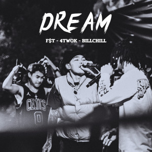 Listen to Dream song with lyrics from F$T