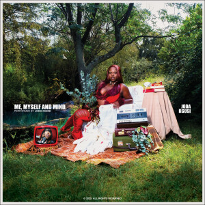 Joda Kgosi的專輯ME, MYSELF AND MIND (Explicit)