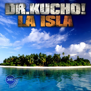 收聽Dr. Kucho!的The Island Of Love (Radio Edit)歌詞歌曲