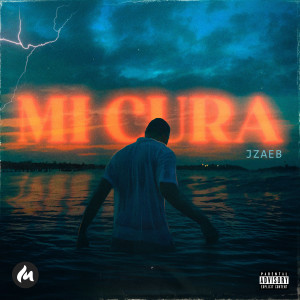 JZAEB的專輯Mi Cura (Explicit)