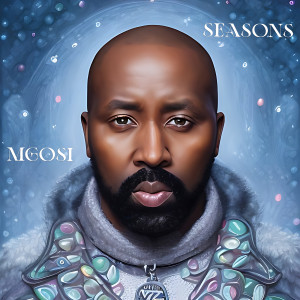 Album Seasons from Mgosi