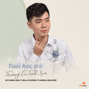 Listen to Liên Khúc Tuổi Học Trò - Trường Cũ Tình Xưa song with lyrics from Võ Thanh Linh