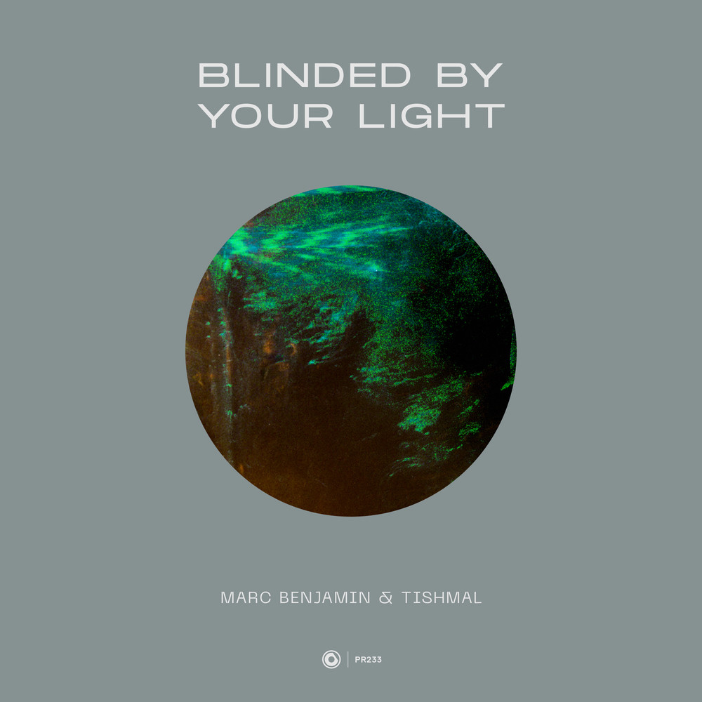 Blinded By Your Light (Extended Mix)