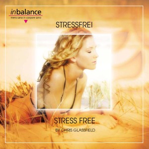Album Stressfrei-Stress Free oleh Chris Glassfield