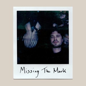 ดาวน์โหลดและฟังเพลง Missing the Mark พร้อมเนื้อเพลงจาก Aquilo