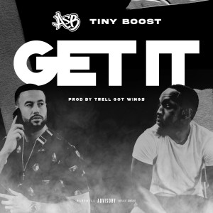 Listen to Get It (Explicit) song with lyrics from ASB