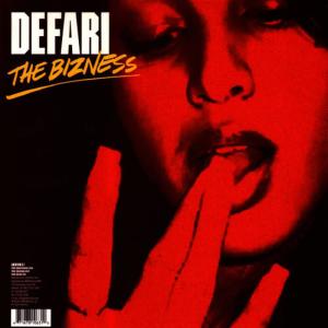 Defari的專輯Defari "The Bizness" b/w "Powder Coat"
