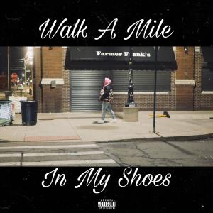 Joddie Jo的專輯Walk A Mile In My Shoes (Explicit)