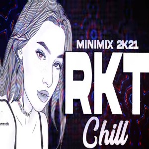 MINIMIX RKT CHILL 2K21