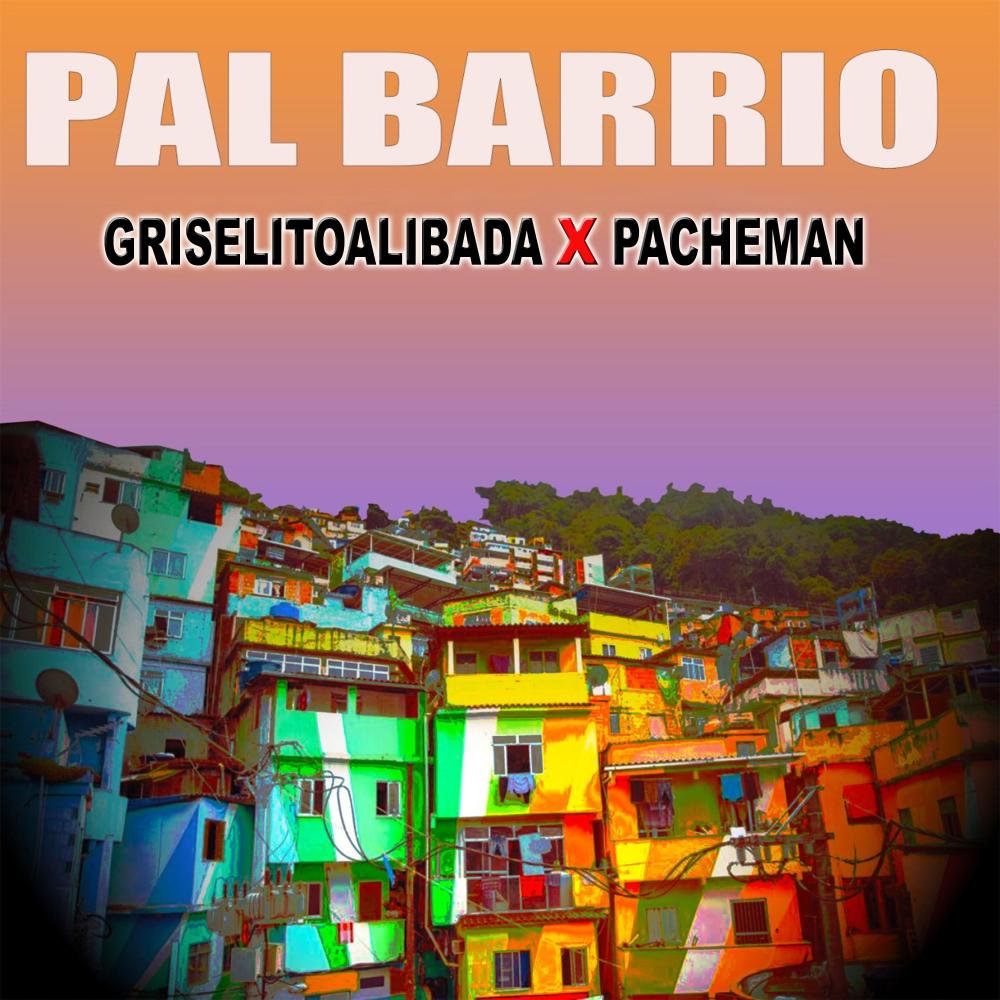 Pal Barrio (feat. Pacheman)