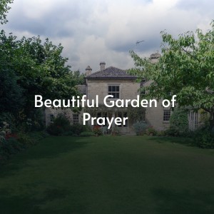 Various的专辑Beautiful Garden of Prayer