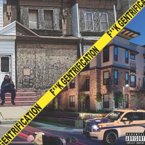 Album Fuck Gentrification (Explicit) from OG Swaggerdick