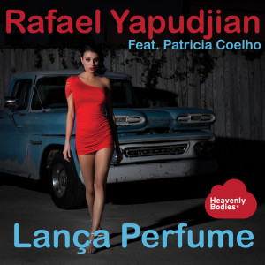 Rafael Yapudjian的專輯Lança Perfume