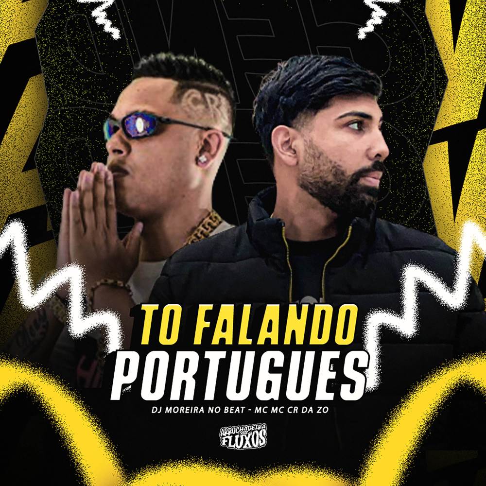 TÔ FALANDO PORTUGUÊS (Explicit)