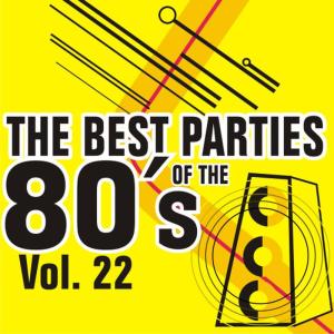 อัลบัม The Best Parties of the 80's - Vol. 22 ศิลปิน Yoyo International Orchestra