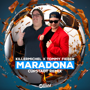 Tommy Fieber的專輯Maradona (CUPSTADT Remix)