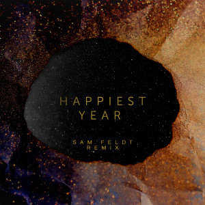 收聽Jaymes Young的Happiest Year (Sam Feldt Remix)歌詞歌曲