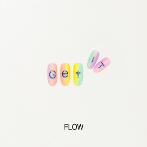Listen to Get it song with lyrics from 플로우