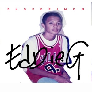 Album Eksperimen (Explicit) from Eddie G