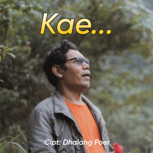Dhalang Poer的專輯Kae