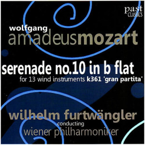 收聽維也納愛樂樂團的Serenade No. 10 in B-Flat for 13 Wind Instruments, K. 361 - "Gran Partita": III. Adagio歌詞歌曲