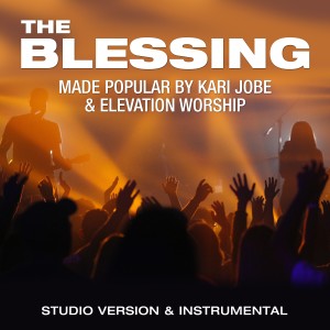 ดาวน์โหลดและฟังเพลง The Blessing (Performance Backing Track) พร้อมเนื้อเพลงจาก Worship Warehouse