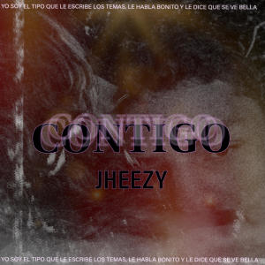 ดาวน์โหลดและฟังเพลง CONTIGO พร้อมเนื้อเพลงจาก Jheezy
