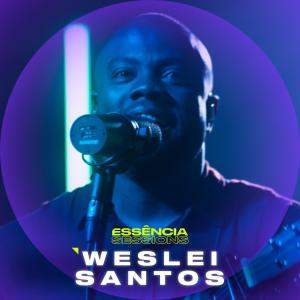 收聽Weslei Santos的Maranata (Essência Sessions)歌詞歌曲