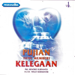 Hendro Suryanto的專輯Pujian Yang Memberi Kelegaan, Vol. 1