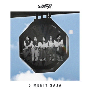 Sahitya Band的專輯5 Menit Saja
