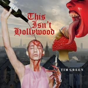 This Isn't Hollywood dari Tim Green