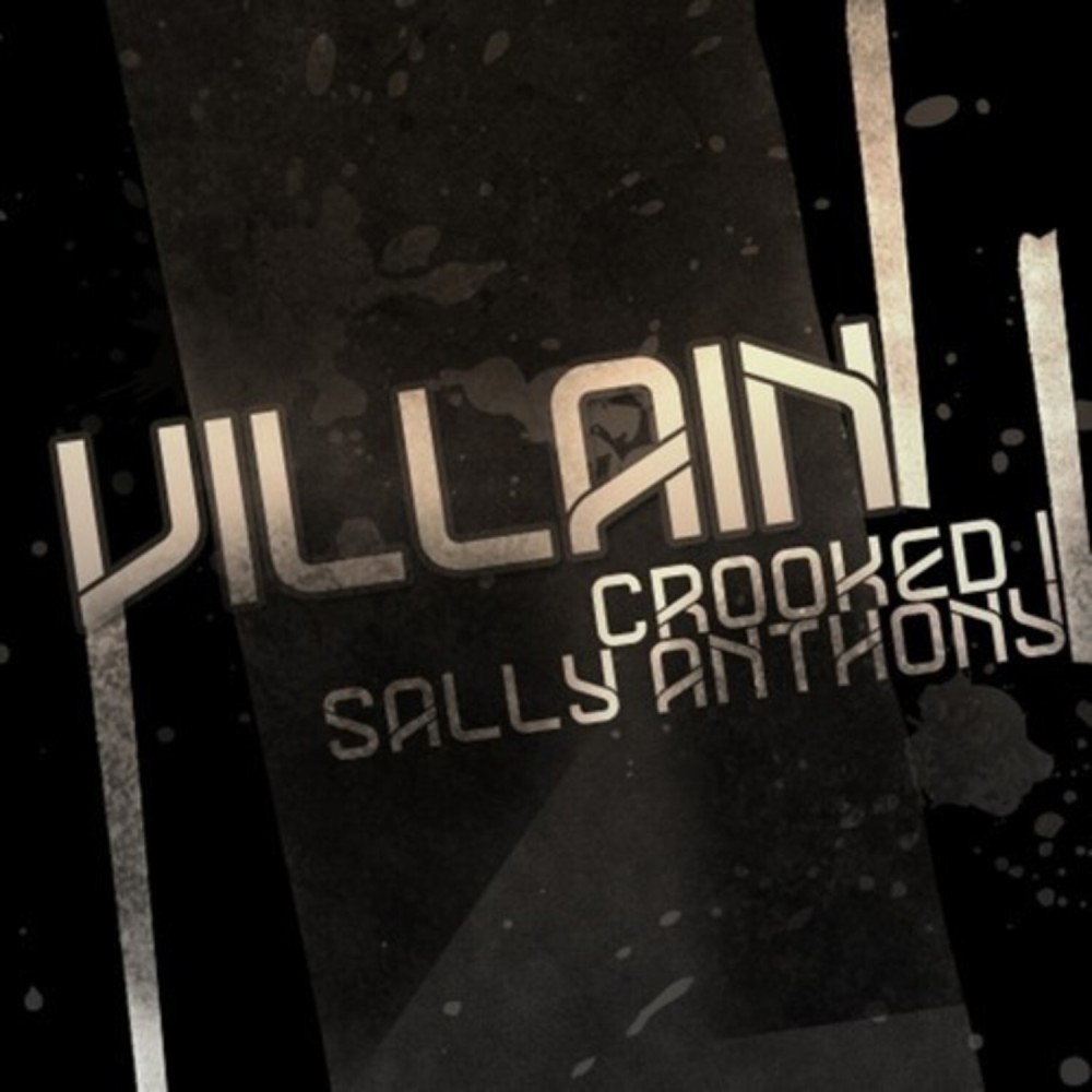 Villain (feat. Crooked I) [Remix] {Radio Edit}