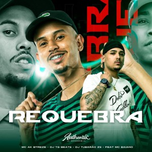 Listen to Requebra (Explicit) song with lyrics from Dj Tg Beats