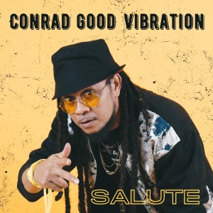 Album Salute oleh Conrad Good Vibration