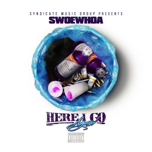 Listen to Heavy (Explicit) song with lyrics from Swoe Whoa
