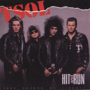 收聽T.S.O.L.的Hit and Run (Album Version)歌詞歌曲