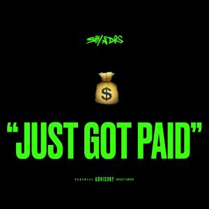 อัลบัม JUST GOT PAID (Explicit) ศิลปิน Shy & DRS