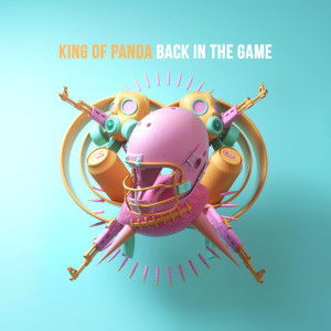 อัลบัม Back In The Game ศิลปิน King of Panda