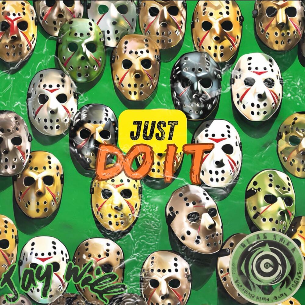 Just Do It (Explicit)