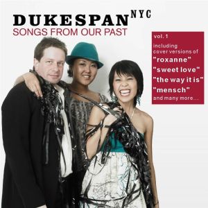 อัลบัม Songs From Our Past Vol.1 ศิลปิน Dukespan NYC