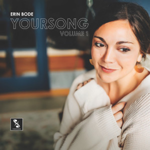Album YourSong, Vol.1 from Erin Bode