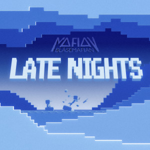 ดาวน์โหลดและฟังเพลง Late Nights พร้อมเนื้อเพลงจาก Blåsemafian