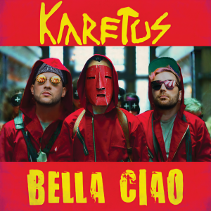ดาวน์โหลดและฟังเพลง Bella Ciao พร้อมเนื้อเพลงจาก Karetus