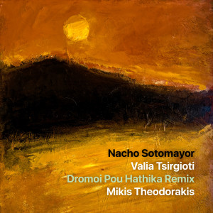 Nacho Sotomayor的專輯Dromoi Pou Hathika (Remix)