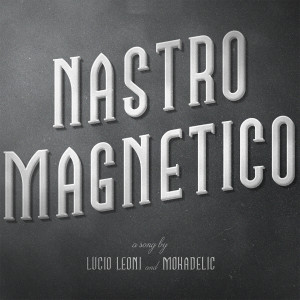 Lucio Leoni的专辑Nastro magnetico
