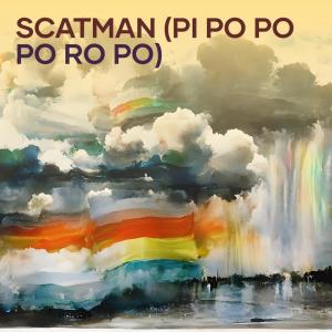 Pedrinha Moraes的專輯Scatman (Pi Po Po Po Ro Po)