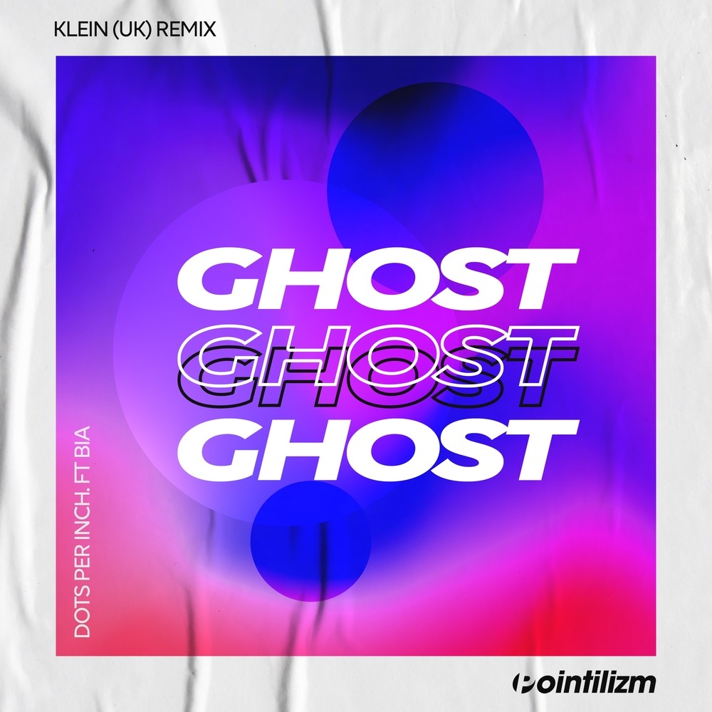 Ghost (Klein (UK) Remix) (Klein|UK|Remix)