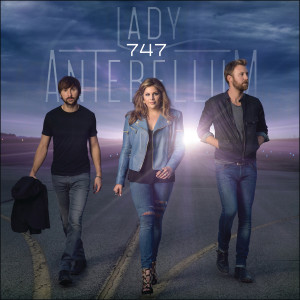ดาวน์โหลดและฟังเพลง 747 พร้อมเนื้อเพลงจาก Lady Antebellum